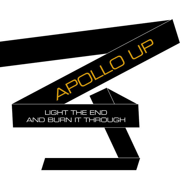 Apollo Up! - Light the End and Burn It Through